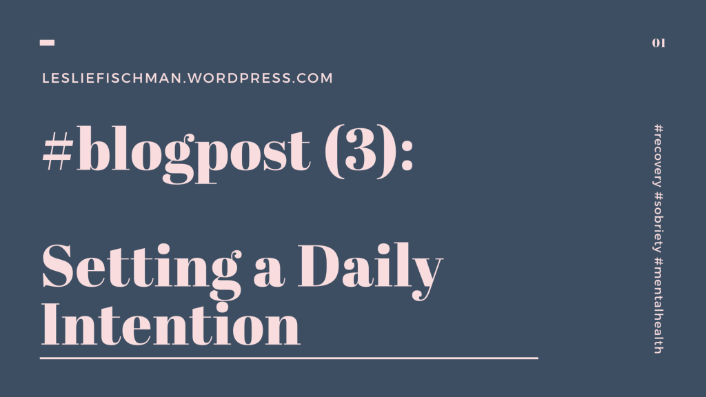 Setting a Daily&nbsp;Intention