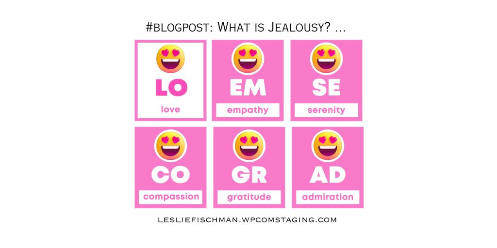 What is Jealousy&nbsp;…