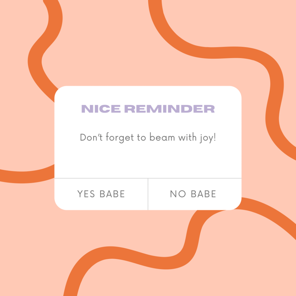 Don’t Forget to Beam with Joy&nbsp;…