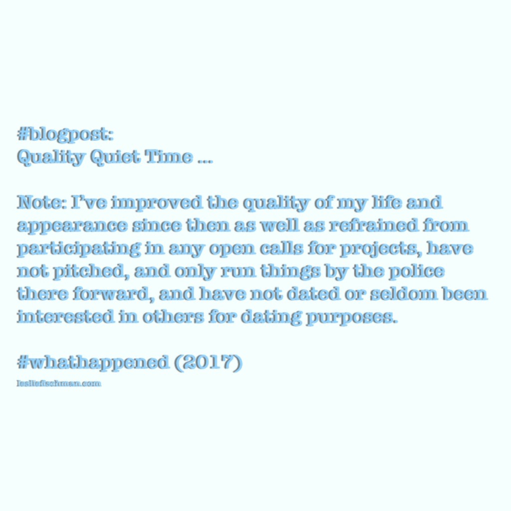 Quality Quiet Time … #whathappened (2017)