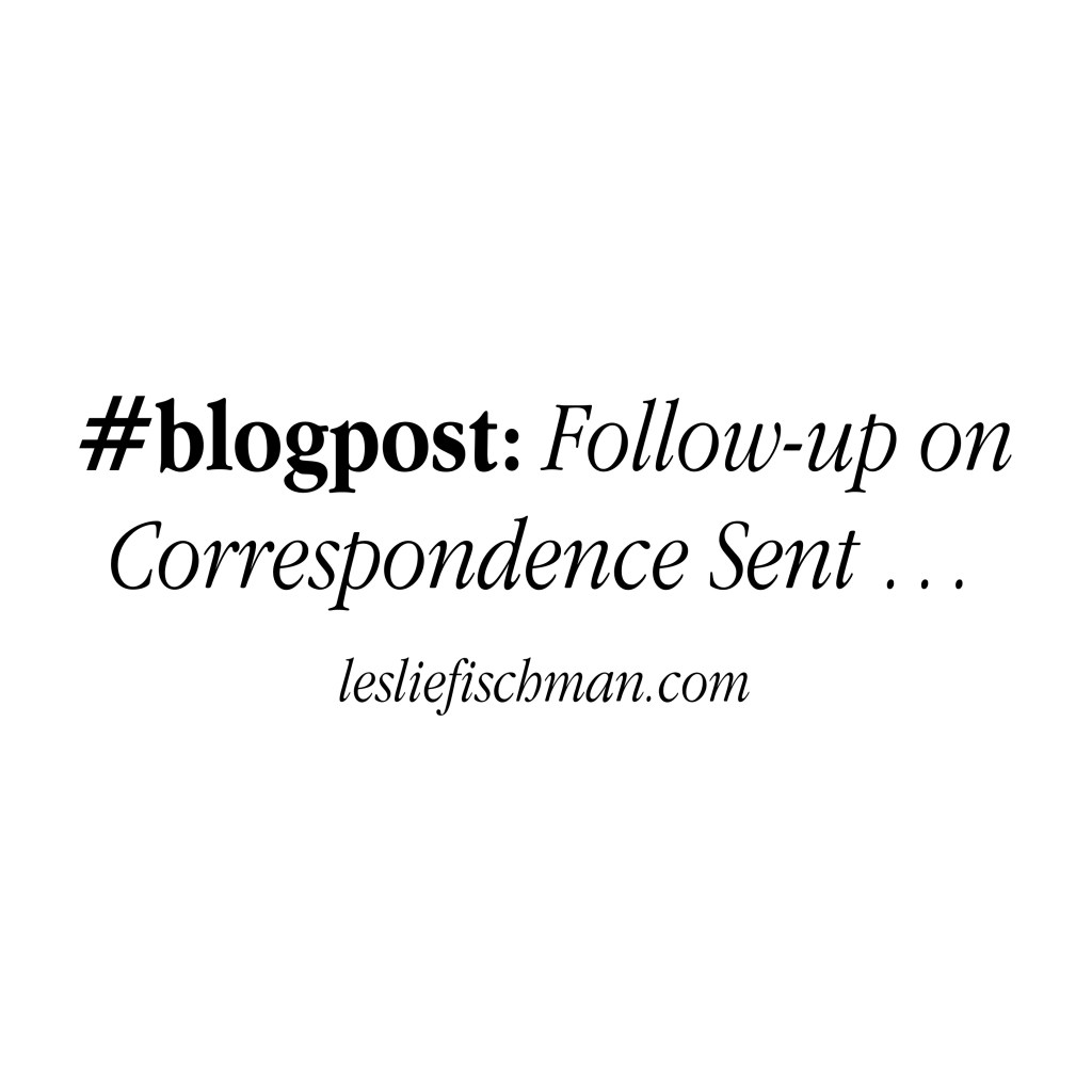 Follow-Up on Correspondence Sent&nbsp;…