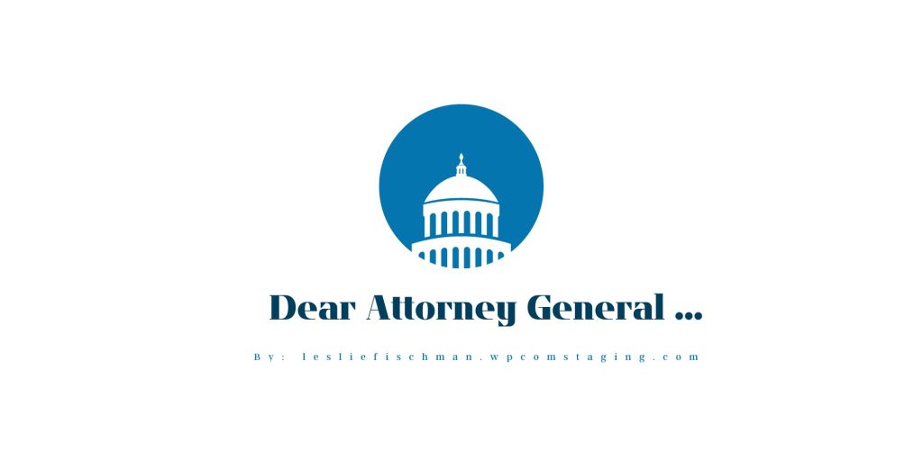 (Removed) Dear Attorney&nbsp;General: