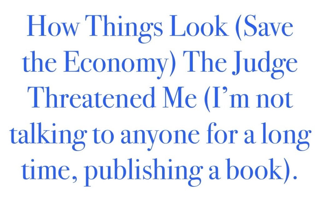 How Things Look&nbsp;…..