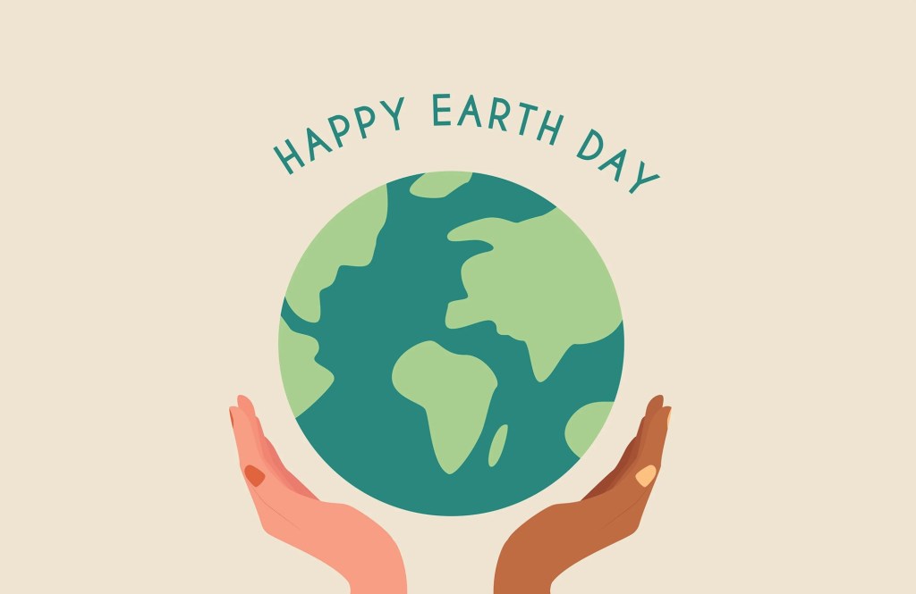 Happy Earth Day ….&nbsp;🌎