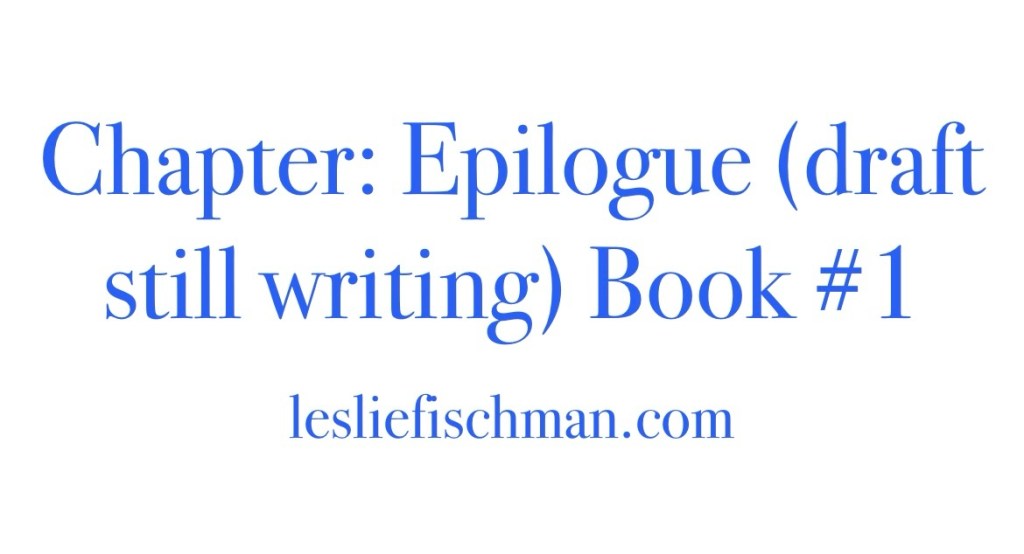 Final Chapter: Epilogue