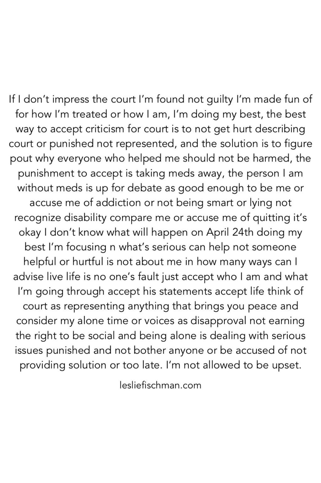 My Next Court Date&nbsp;…..